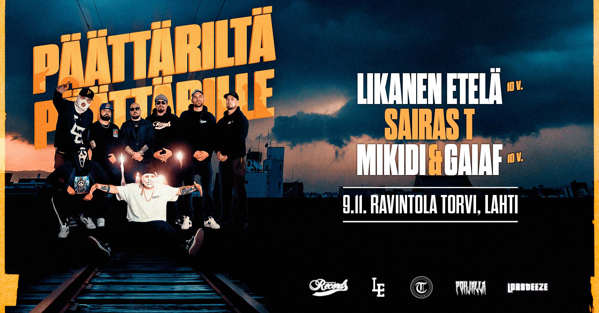 Päättäriltä Päättärille: Likanen Etelä + Sairas T + Mikidi & Gaiaf