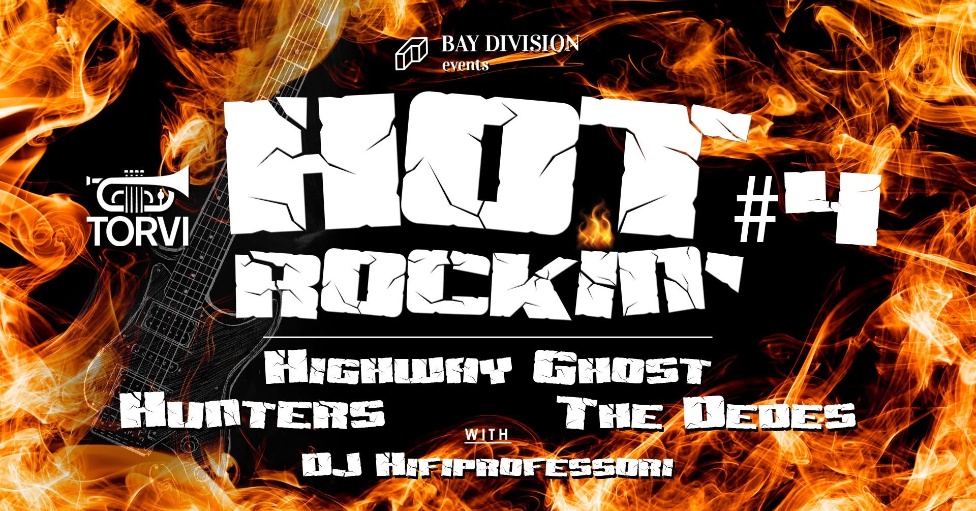 Hot Rockin´ #4 : Hunters, The Dedes, Highway Ghost