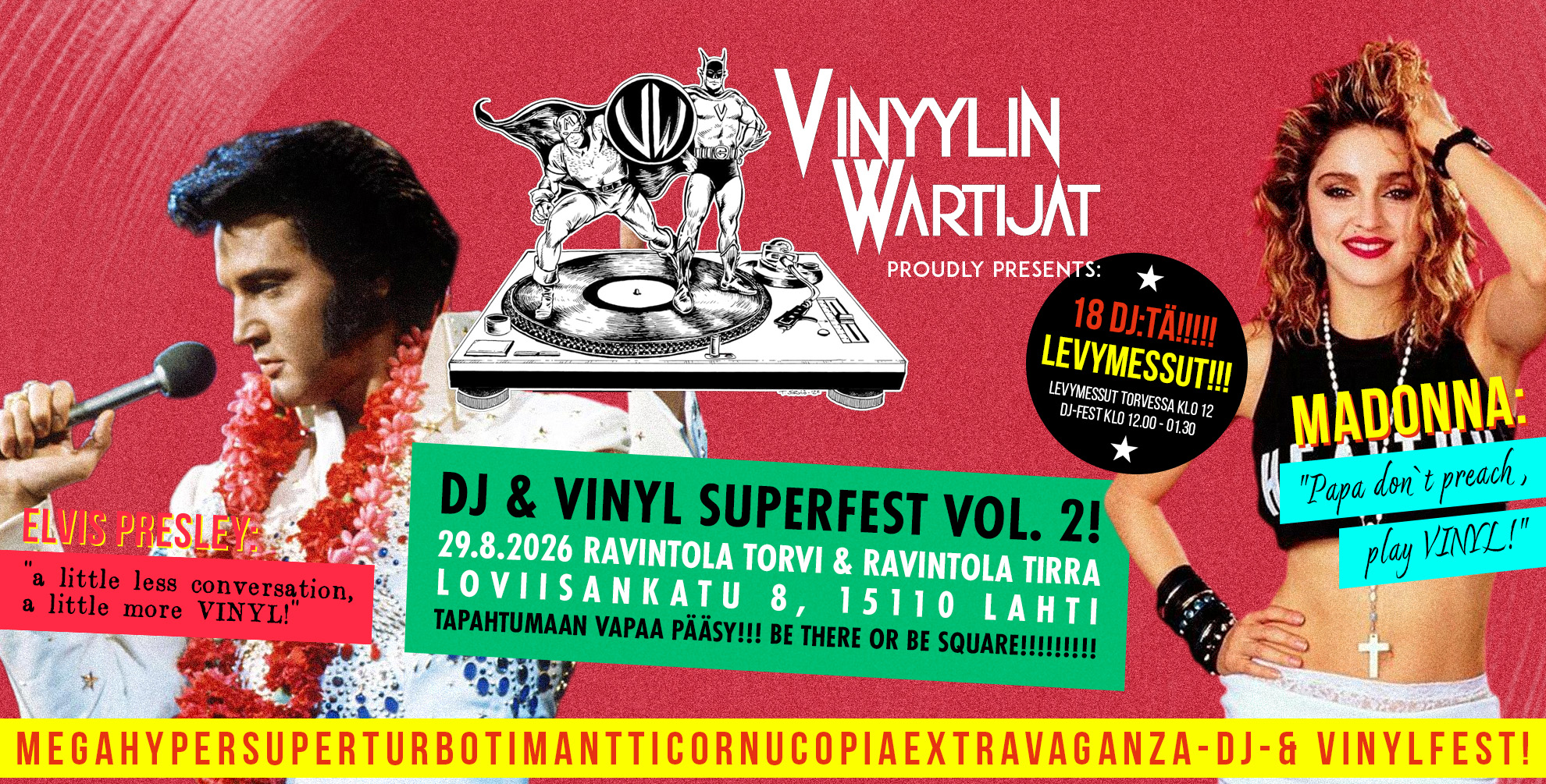 Vinyylin Wartijat DJ & Vinyl Superfest vol. 2!